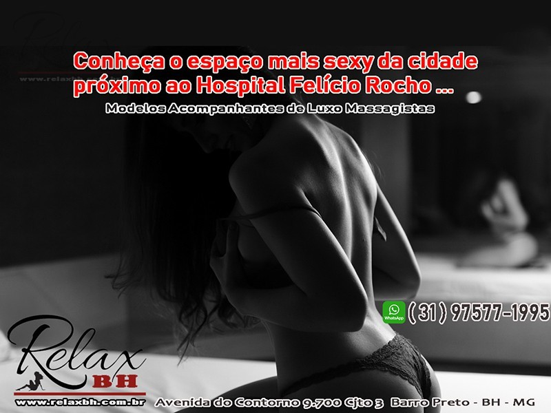 Como Funciona a Clínica Relax BH e Atendimento das Garotas de Programa